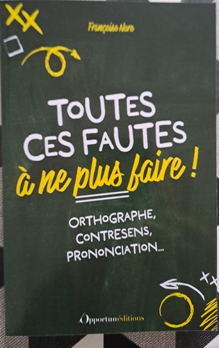 Toutes ces fautes - , ne