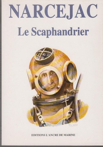 Narcejac le scaphandrier - /,