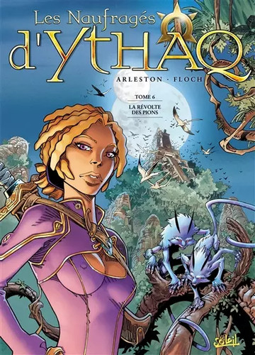 Les naufragés ythaq - les, d'ythaq,