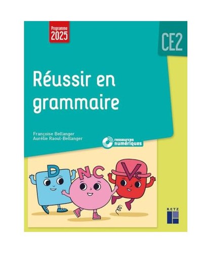 Réussir grammaire ce2 - en,