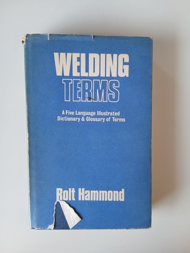 Welding terms rolt - rolt, hammond