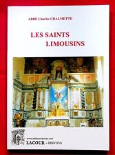 Les saints limousins - Histoire régionale - Catholicisme - Charles Chalmette