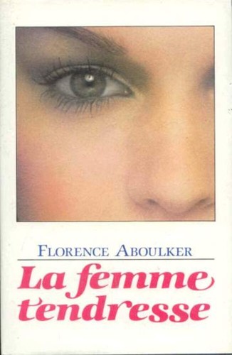 Femme tendresse aboulker - |,