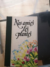 livre Nos amies les plantes