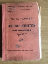 RARE NOTICE TECHNIQUE MOTEURS D'AVIATION HISPANO-SUIZA TYPE 12Y