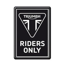 NOSTALGIC ART Plaque Métal TRIUMPH RIDERS ONLY (10 x 14cm) - Format Carte Postal