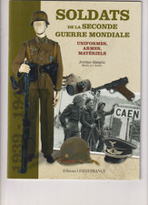 SOLDATS DE LA SECONDE GUERRE