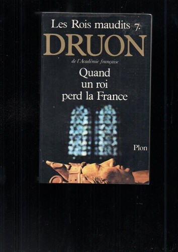 Livre maurice druon les - druon, rois