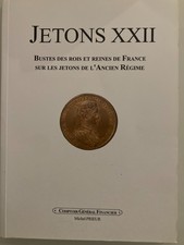 #224 Catalogue Jetons XXII Bustes Des Rois Et Reines De France