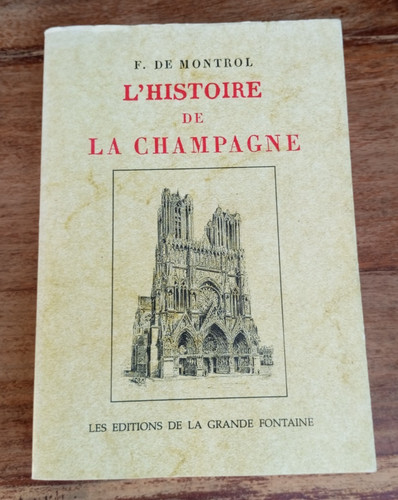 Histoire champagne - l'histoire, de