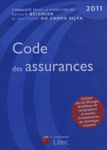 Code des assurances 2011 - ,