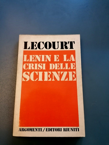 Lenin crisi delle - e, scienze