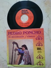 Pedro Poncho Tu Mi Corazon / Cibola *EUROPHON LABEL*