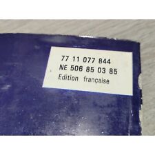 Renault R25 tous modeles - 1985 - Manuel Notice Conduite et entretien NE506