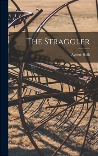 The straggler hardback or - (hardback,