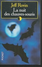 La nuit des chauves-souris. Jeff ROVIN .Pocket W001