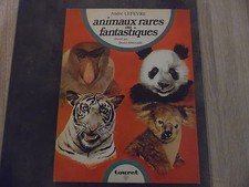 Animaux rares ou fantastiques