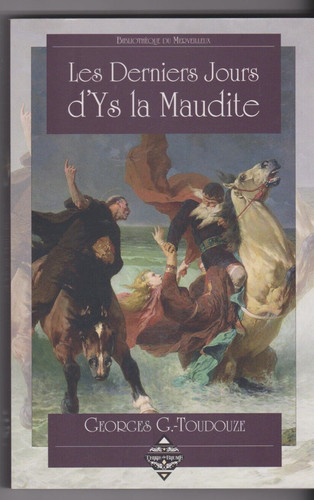 Les derniers jours - les, d'ys