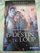 HARLEQUIN NOCTURNE 116 - KAREN WHIDDON - LE DESTIN DU LOUP
