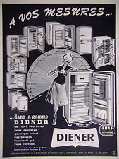 PUBLICITÉ 1960 DIENER ÉLECTROMÉNAGER OSB 187 LITRES L'APPAREIL A VOS MESURES