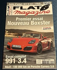 FLAT 6 Magazine Porsche 254 Avril 2012 Nouveau Boxster 991 3.4 911 Carrera 3.0