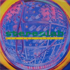 Stereolab Wow And Flutter