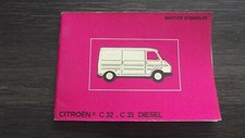 NOTICE CONDUITE ET D'ENTRETIEN MANUEL DU CONDUCTEUR CITROEN C32/C35 DIESEL