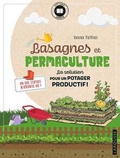 Lasagnes et permaculture: La
