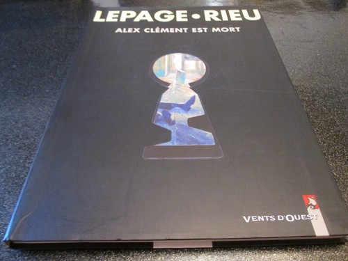 Lepage rieu alex clement - ..alex, est
