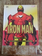 IRON MAN  - LE GUIDE ULTIME DU SUPER HEROS EN ARMURE -- MARVEL SEMIC 