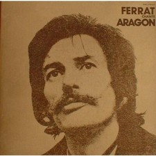 Jean  Ferrat CHANTE ARAGON-