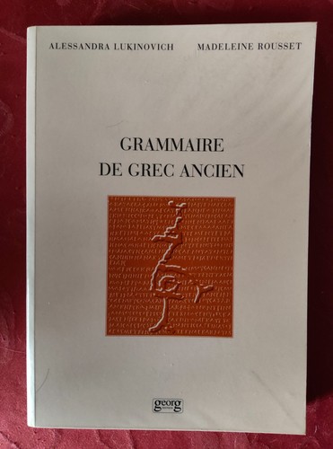 Grammaire grec ancien a - grammaire,