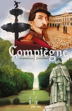 Compiègne, du Moyen Âge à