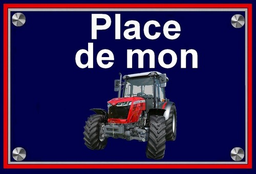 Plaque place mon - plaque, tracteur