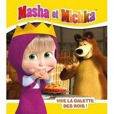 Livre Masha et Michka - Album - Masha et la galette des rois !