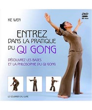 Entrez dans la pratique du Qi