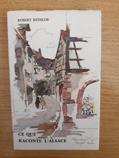 Ce que raconte l'Alsace /