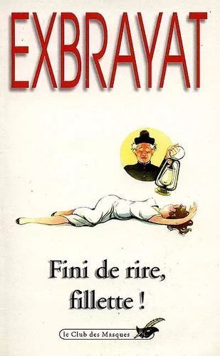 Fini rire fillette - fini,