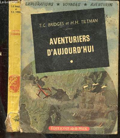 Aventuriers aujourd hui - aventuriers,