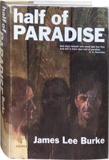 James Lee Burke / Half of Paradise First Edition 1965