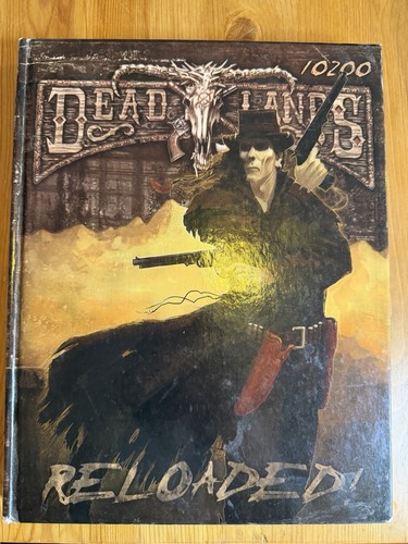 Deadlands reloaded hardcover - deadlands,