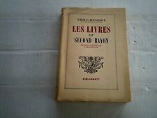 E HENRIOT LES LIVRES DU SECOND RAYON IRREGULIERS ET LIBERTINS ED GRASSET 1948