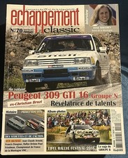 ÉCHAPPEMENT CLASSIC 70 Septembre 2016 Peugeot 309 Gti 16S GrA Anne Baverey 1976