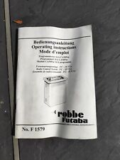 ROBBE FUTABA F 1579 OPERATING INSTRUCTIONS 1998 RADIO CONTROL SYSTEMS CAMPac 