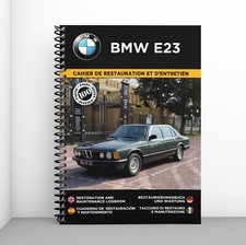 BMW E23 : Cahier de