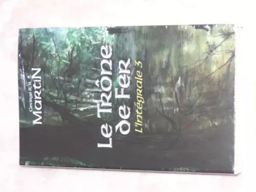 Trône fer l intégrale - le, de