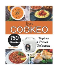 Livre de Cookeo: 150 Recettes