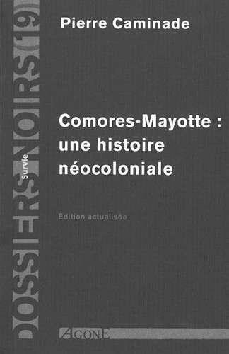 Comores mayotte une histoire - comores-mayotte, :