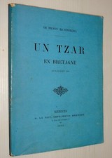 PILVEN ((Th.) [LE SÉVELLEC] Un Tzar en Bretagne (juin-juillet 1782) E.O.  1892