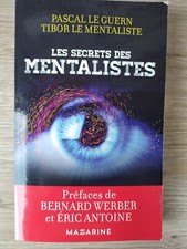 Les secrets des mentalistes Pascal Le Guern Tibor le mentaliste